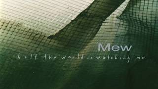 Mew - Half The World Is Watching Me (Full Album - Extended Version)