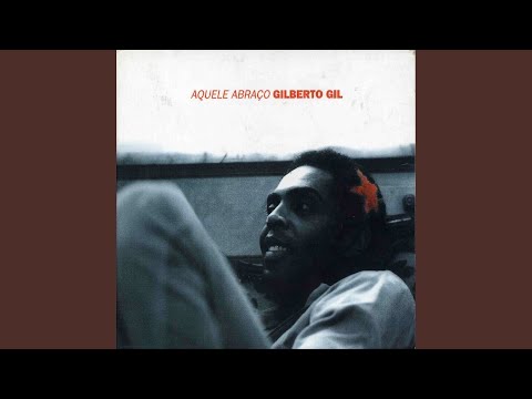Aquele Abraço のサムネイル