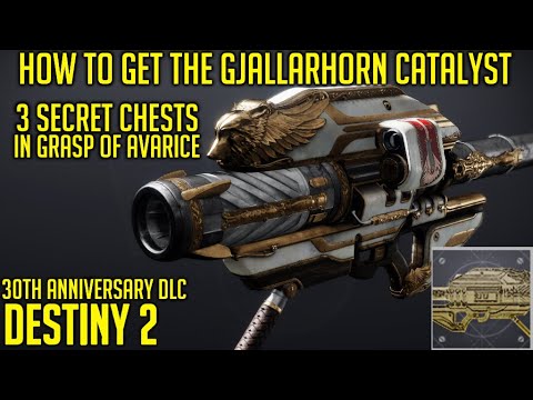 Gjallarhorn Catalyst Guide - Grasp Of Avarice Secret Chests | Destiny 2