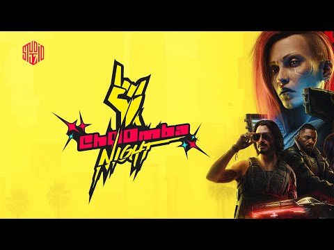 Cyberpunk - Choomba Night