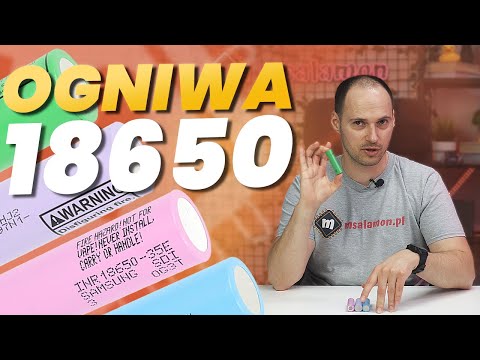 OGNIWA 18650 🔋Które wybrać? Gdzie stosować? - Przegląd popularnych ogniw!