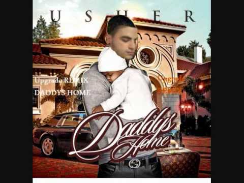 Upgrade - Usher Daddys Home (Hey Daddy) - Remix.wmv