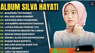 Download lagu BASAYANG TAPI BABAGI - SILVA HAYATI FULL ALBUM TERBAIK 2025 (LIRIK VIDEO) - LAGU MINANG TERBARU 2025 mp3