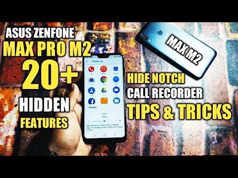 Asus Zenfone Max Pro M2 & Max M2 Tips & Tricks | Top 20 Hidden Features Of Asus Zenfone Max Pro M2 |