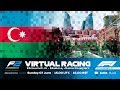F2 Virtual Racing, Round 4 | Baku
