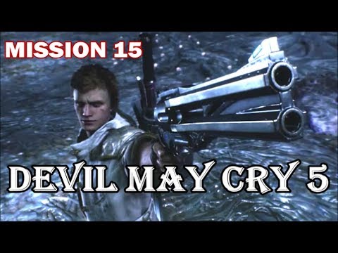 Devil May Cry 5 - Playthrough (Part 16) Mission 15: Diverging Point: Nero