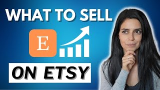 What to Sell on Etsy to Guarantee Sales