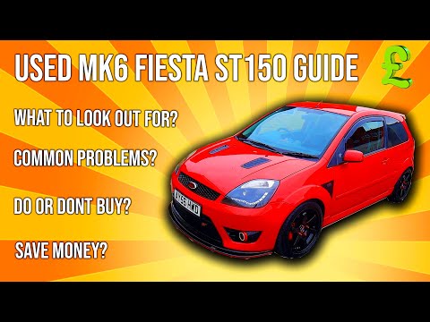 Things to look out for when buying a Used Fiesta ST150