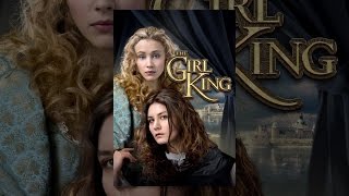 The Girl King