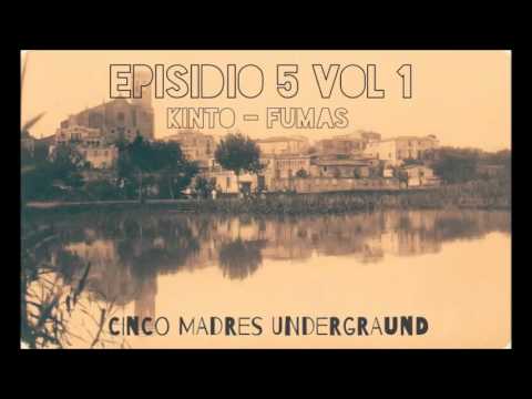 EPISODIO 5 VOL. 1   FUMAS - KINTO