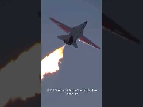 F-111 Dump and Burn – Spectacular Fire in the Sky!