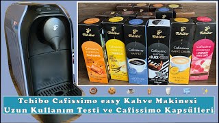 Tchibo Cafissimo easy Kahve Makinesi Uzun Kullanım Sonrası Yorumlarım 