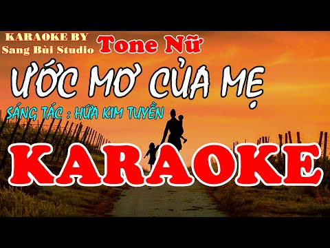 KARAOKE | Ước Mơ Của Mẹ - Văn Mai Hương | Beat TONE NỮ THẤP DỄ HÁT ( Tone Ab )