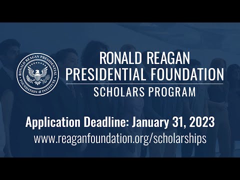 Ronald Reagan Presidential Foundation Scholars Program  2023