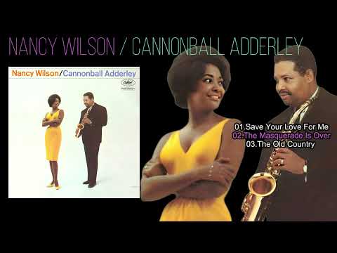 Nancy Wilson / Cannonball Adderley