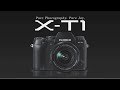 The New X T1 Interchangeable Lens Camera FUJIFILM
