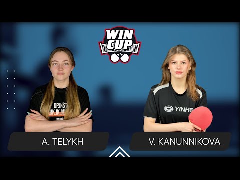 18:30 Anastasiia Telykh  - Vasylysa Kanunnikova West 3 WIN CUP 20.08.2024 | Table Tennis WINCUP
