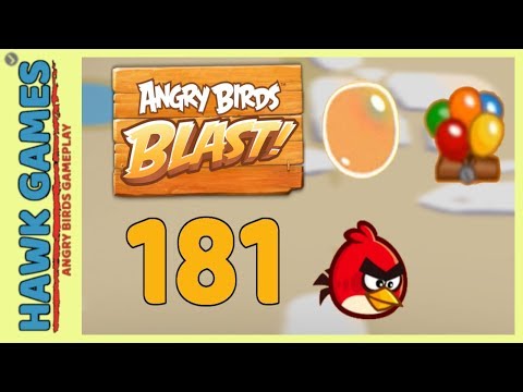 Angry Birds Blast Level 181 - 3 Stars Walkthrough, No Boosters