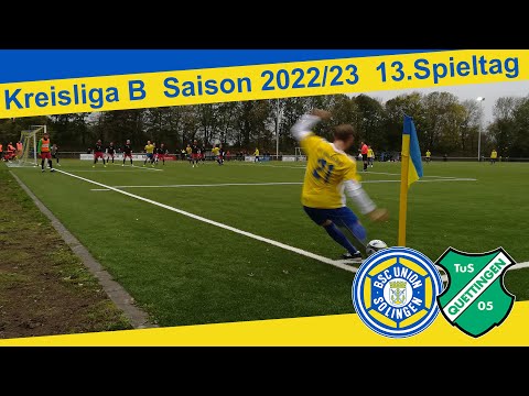 BSC Union Solingen - TuS 05 Quettingen Highlights | Kreisliga B, 13. Spieltag 2022/23