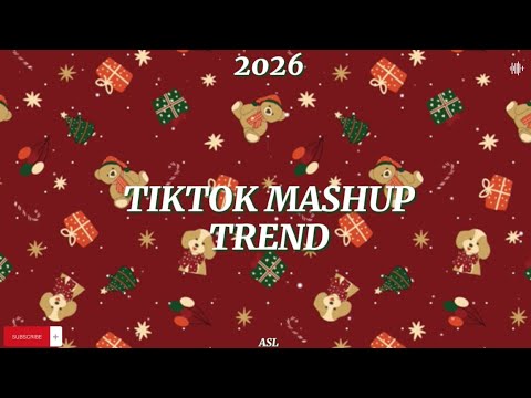 Tiktok mashup trend 2026🧸