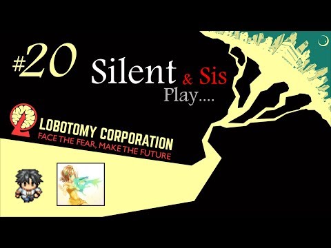 Lobotomy Corporation (Part 20) - Kiss of Death
