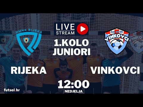 1.HMNL Juniori I. kolo: HMNK Rijeka - MNK Vinkovci Učilište Studium