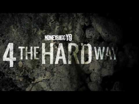 MoneyBagg Yo - 4 The Hard Way (Full Mixtape)
