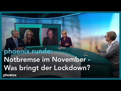 phoenix runde: Notbremse im November - Was bringt der Lockdown?