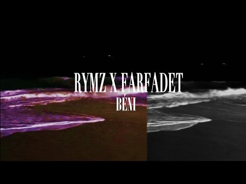 Rymz X Farfadet - Béni