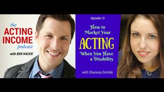 AIP012 | How to Market Your Acting When You Have a Disability - with Shannon DeVido video