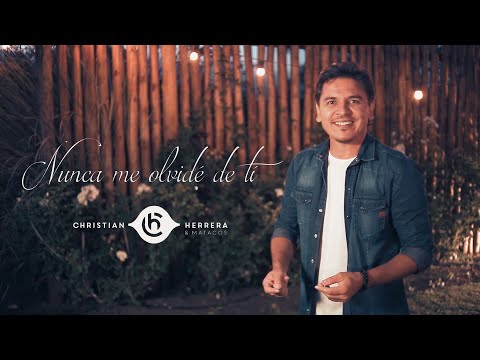 CHRISTIAN HERRERA & MATACOS - NUNCA ME OLVIDE DE Tí