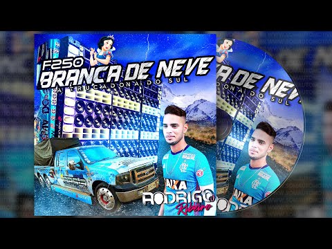 CD F250 BRANCA DE NEVE Volume 2 - DJ Rodrigo Ribeiro