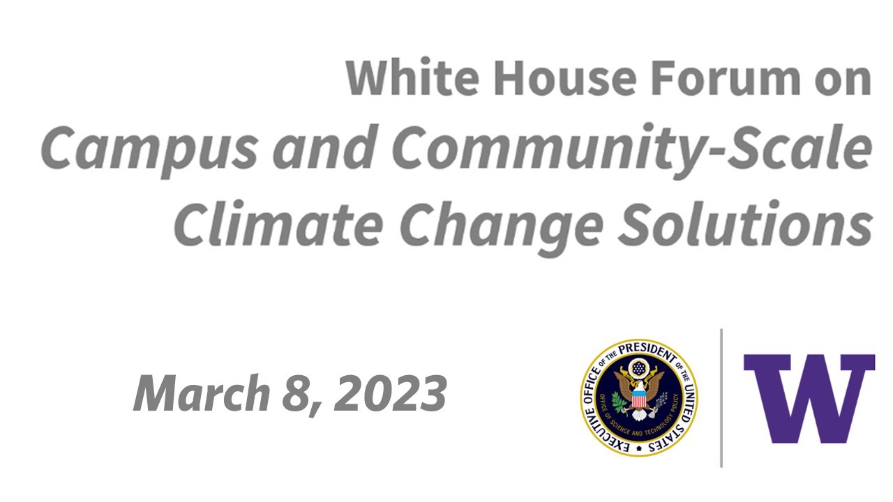 Archive: White House Forum on Campus and Community-Scale Climate Change Solutions