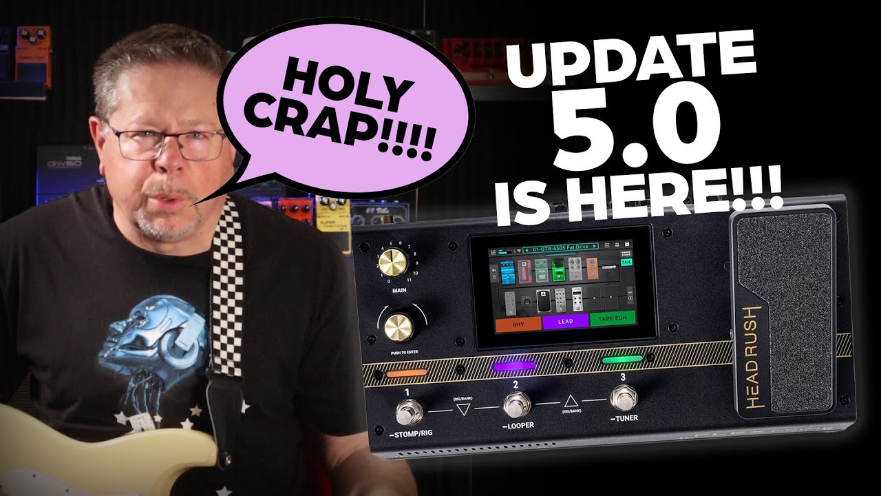 Headrush 5.0 update is here! - YouTube