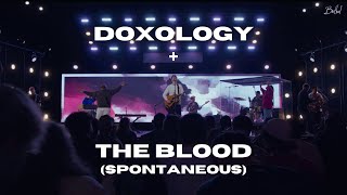 Doxology + The Blood (Spontaneous) David Funk, John Wilds, Zahriya Zachary - Bethel Music