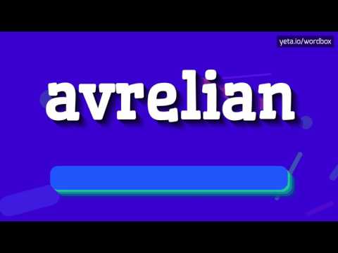 AVRELIAN - HOW TO PRONOUNCE IT!?