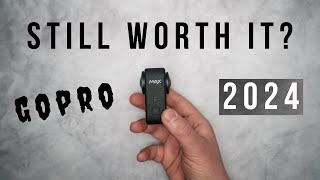 GoPro Max - is it still worth it in 2024?
