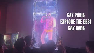 GAY PARIS – Explore The Best Gay Bars & LGBTQ+ Scene In Le Marais 2025