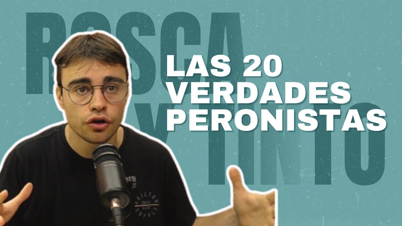 Las 20 verdades peronistas