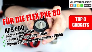 APS PRO 50mm Teller passend für die Flex PXE 80 + 50mm Verlängerung und Adapter!