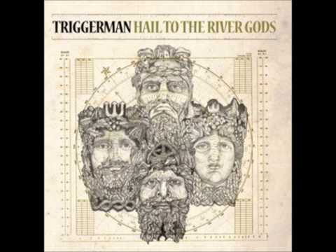 Triggerman - Rise Of The Woodsmen