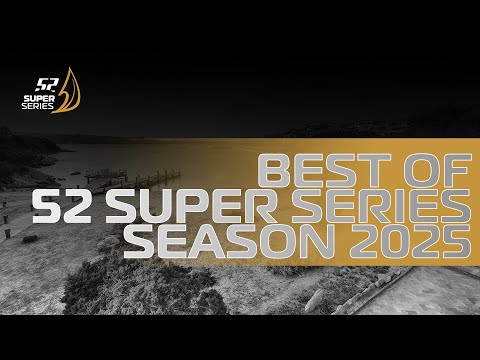 Best of 52 SUPER SERIES Season 2025