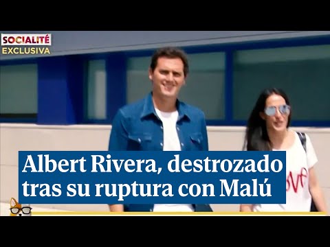 Albert Rivera está destrozado tras su ruptura con Malú