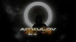 AITKULOV - Last Day | Премьера песни (2024)
