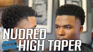 HOW TO: &#39;Duke Starting 5&#39; NuDred High Taper Fade | Men&#39;s Haircut Tutorial | HD 1080p 60FPS