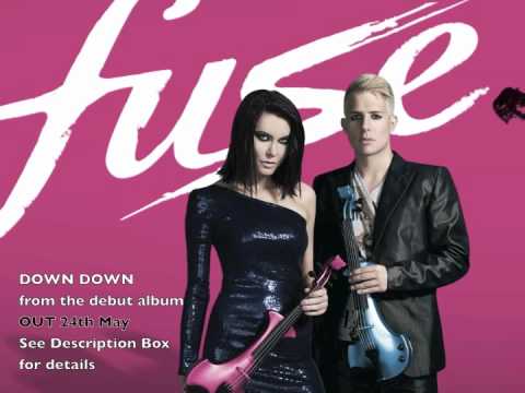 DOWN DOWN by FUSE Rock Electric Violinists Linzi Stoppard & Ben Lee feat. Francis Rossi