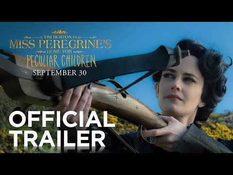 Miss Peregrine's Home for Peculiar Children (2016) Official Trailer