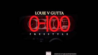 Louie V Gutta - 0 -100 Freestyle (Meek Mill Diss) (NEW)