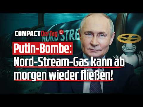 Putin-Bombe: Nord-Stream-Gas kann ab morgen wieder fließen!💥