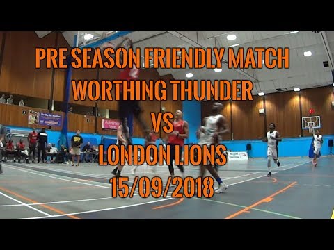 Worthing Thunder vs London Lions - 15/09/2018 - Pre Season Friendly Match